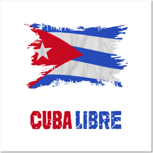 Cuba Libre Cuban Flag patria y vida Posters and Art